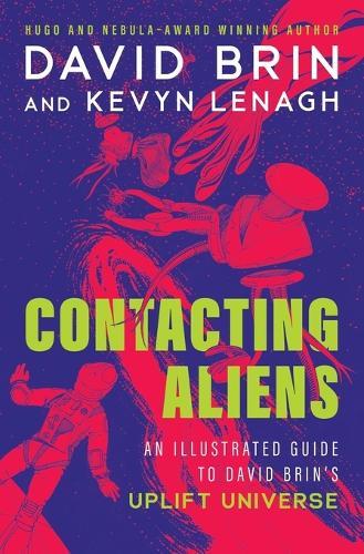 Contacting Aliens: An Illustrated Guide to David Brin's Uplift Universe