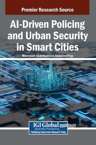 Ai-Driven Policing and Urban Security in Smart Cities