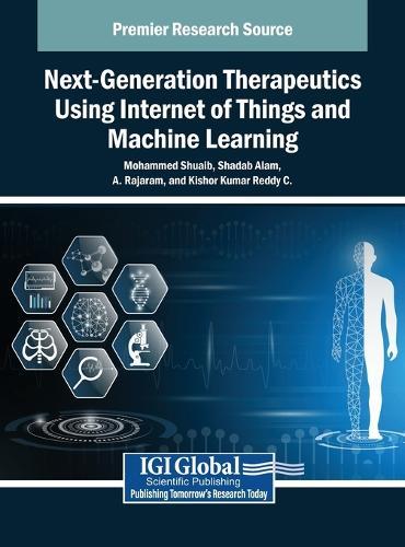 Next-Generation Therapeutics Using Internet of Things and Machine Learning