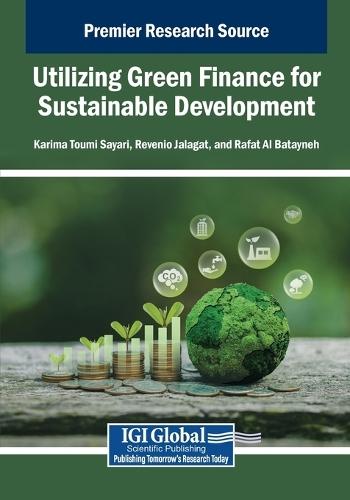 Utilizing Green Finance for Sustainable Development