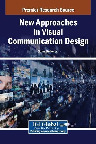 New Approaches in Visual Communication Design