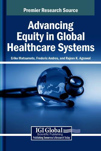 Advancing Equity in Global Healthcare Systems