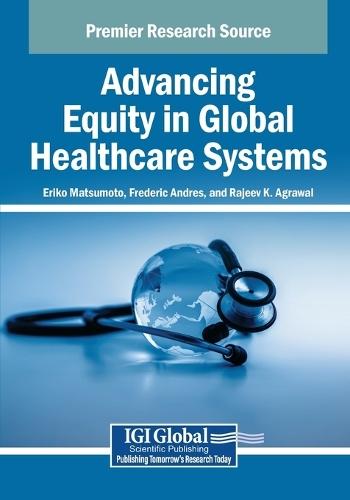 Advancing Equity in Global Healthcare Systems