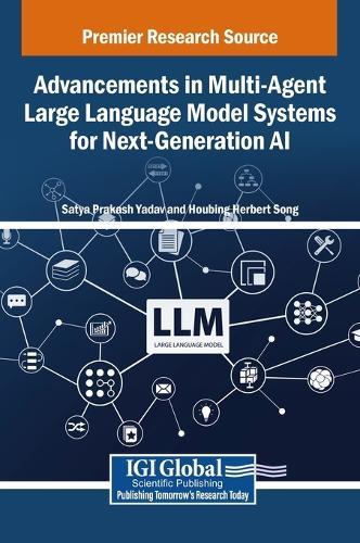 Advancements in Multi-Agent Large Language Model Systems for Next-Generation AI