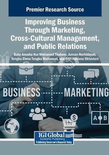 Improving Business Through Marketing, Cross-Cultural Management, and Public Relations