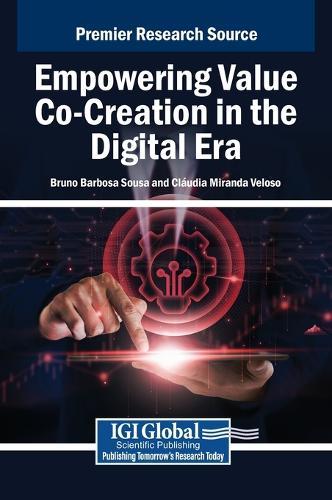 Empowering Value Co-Creation in the Digital Era