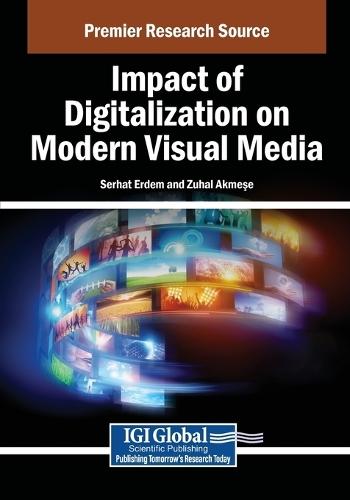 Impact of Digitalization on Modern Visual Media