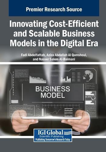 Innovating Cost-Efficient and Scalable Business Models in the Digital Era