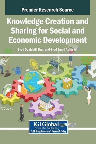 Knowledge Creation and Sharing for Social and Economic Development