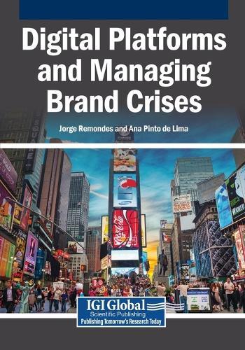 Digital Platforms and Managing Brand Crises