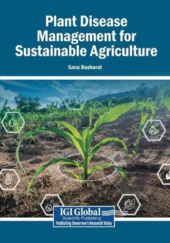 Plant Disease Management for Sustainable Agriculture