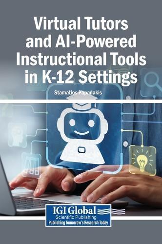 Virtual Tutors and AI-Powered Instructional Tools in K-12 Settings