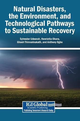 Natural Disasters, the Environment, and Technological Pathways to Sustainable Recovery