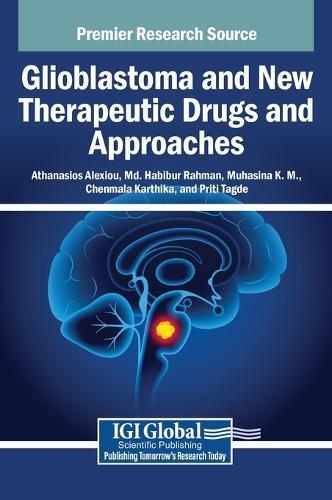 Glioblastoma and New Therapeutic Drugs and Approaches
