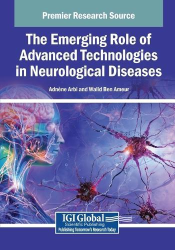 The Emerging Role of Advanced Technologies in Neurological Diseases