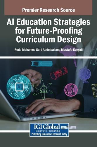 AI Education Strategies for Future-Proofing Curriculum Design