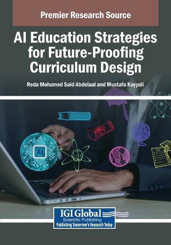 AI Education Strategies for Future-Proofing Curriculum Design