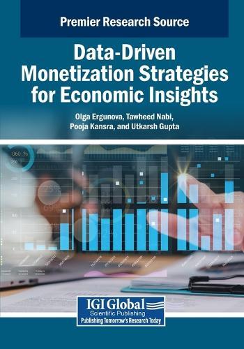 Data-Driven Monetization Strategies for Economic Insights