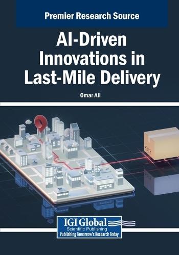 AI-Driven Innovations in Last-Mile Delivery