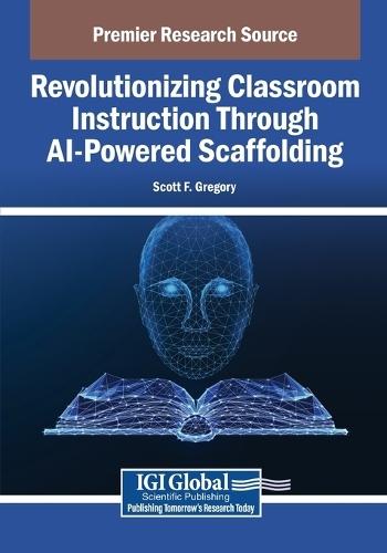 Revolutionizing Classroom Instruction Through AI-Powered Scaffolding