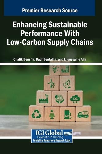 Enhancing Sustainable Performance With Low-Carbon Supply Chains