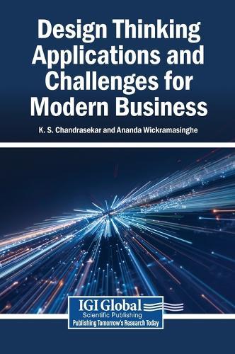 Design Thinking Applications and Challenges for Modern Business