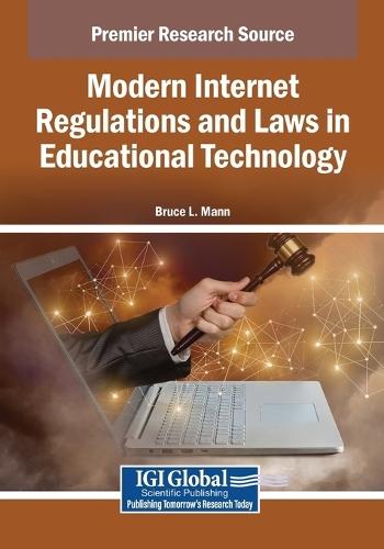 Modern Internet Regulations and Laws in Educational Technology