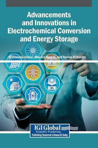 Advancements and Innovations in Electrochemical Conversion and Energy Storage
