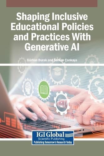 Shaping Inclusive Educational Policies and Practices With Generative AI