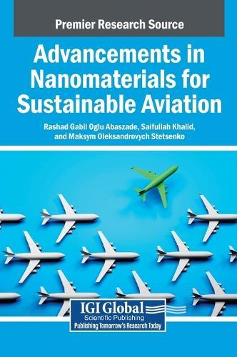 Advancements in Nanomaterials for Sustainable Aviation
