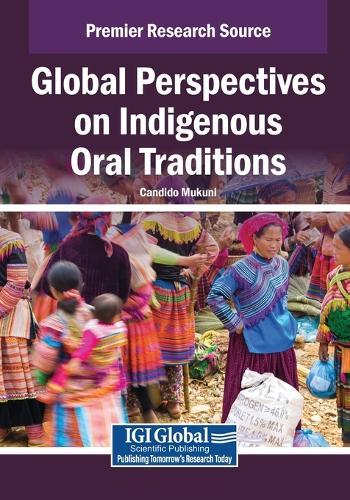 Global Perspectives on Indigenous Oral Traditions