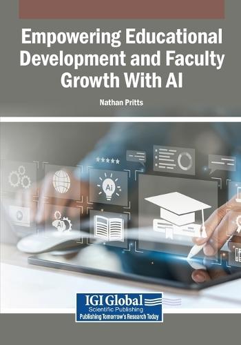 Empowering Educational Development and Faculty Growth With AI