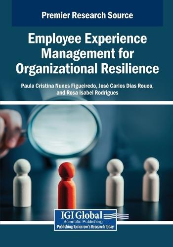 Employee Experience Management for Organizational Resilience