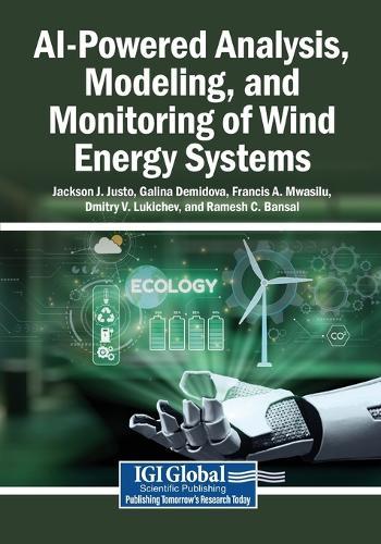 AI-Powered Analysis, Modeling, and Monitoring of Wind Energy Systems
