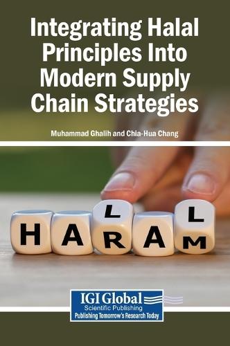 Integrating Halal Principles Into Modern Supply Chain Strategies