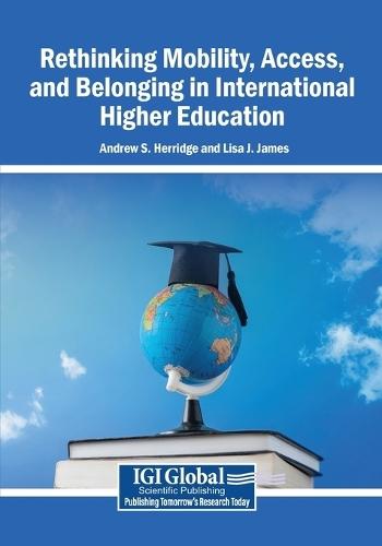 Rethinking Mobility, Access, and Belonging in International Higher Education