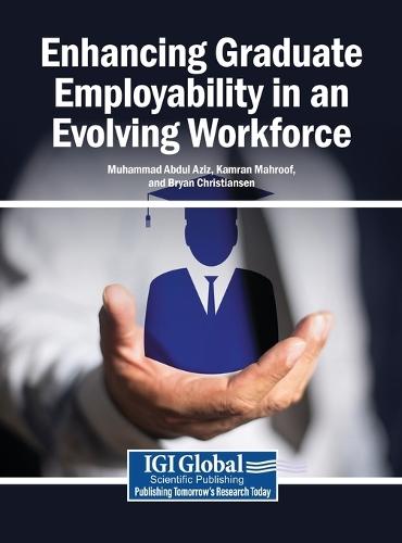 Enhancing Graduate Employability in an Evolving Workforce