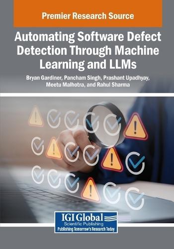 Automating Software Defect Detection Through Machine Learning and LLMs