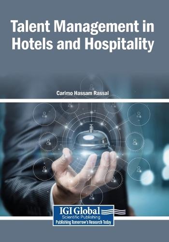 Talent Management in Hotels and Hospitality