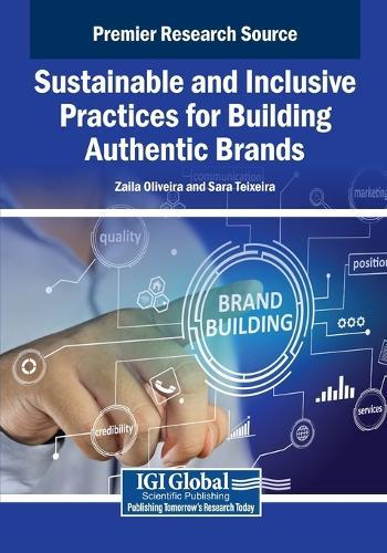 Sustainable and Inclusive Practices for Building Authentic Brands