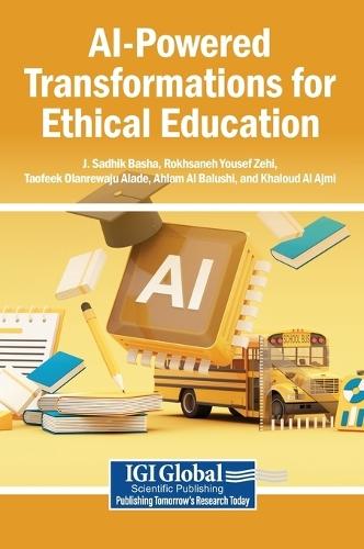 AI-Powered Transformations for Ethical Education