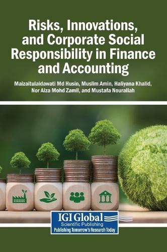 Risks, Innovations, and Corporate Social Responsibility in Finance and Accounting
