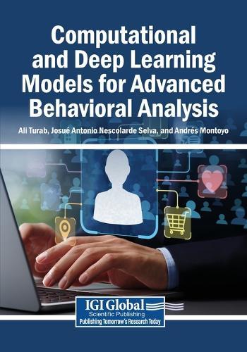 Computational and Deep Learning Models for Advanced Behavioral Analysis