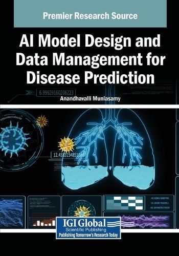 AI Model Design and Data Management for Disease Prediction