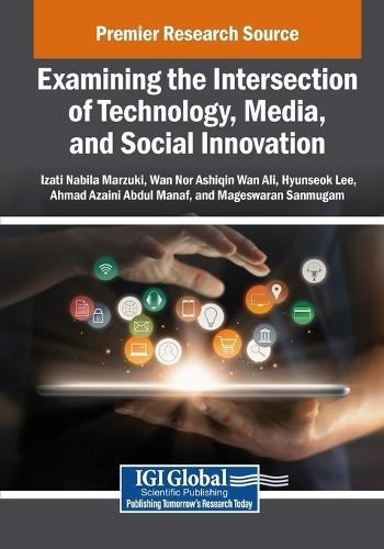 Examining the Intersection of Technology, Media, and Social Innovation