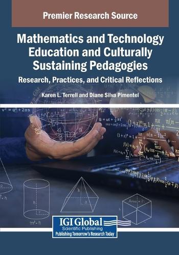 Culturally Sustaining Pedagogies in Mathematics and Technology Education: Research, Practices, and Critical Reflections