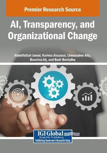 AI, Transparency, and Organizational Change