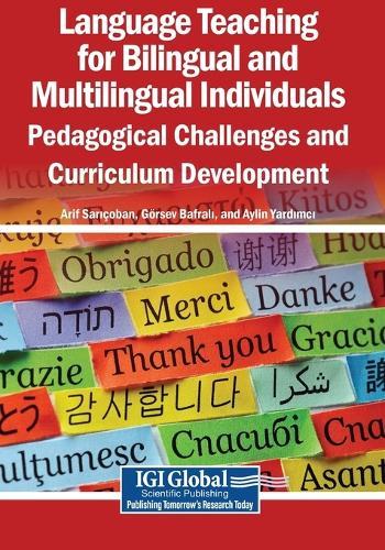 Language Teaching for Bilingual and Multilingual Individuals: Pedagogical Challenges and Curriculum Development