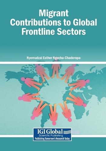 Migrant Contributions to Global Frontline Sectors