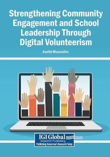 Strengthening Community Engagement and School Leadership Through Digital Volunteerism
